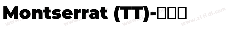 Montserrat (TT)字体转换
